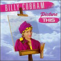 Billy Cobham : Picture This